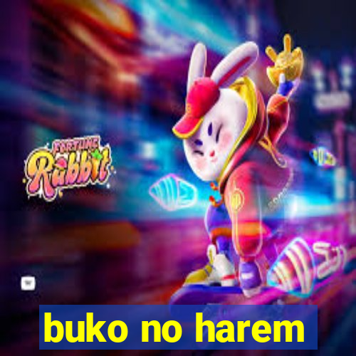 buko no harem